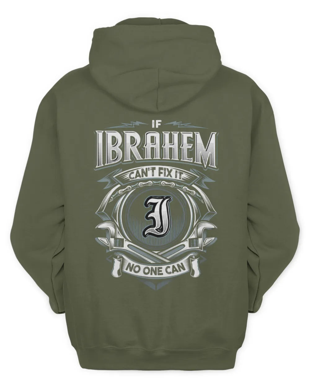 IBRAHEM AP81-K4-626 - Personalized Ahmed Quote Apparel “If Ahmed Can't Fix It, No One Can” - Unisex Hoodie - Military Green