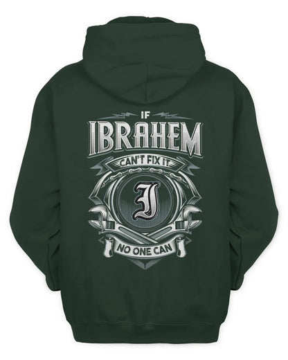 IBRAHEM AP81-K4-626 - Personalized Ahmed Quote Apparel “If Ahmed Can't Fix It, No One Can” - Unisex Hoodie - Forest Green