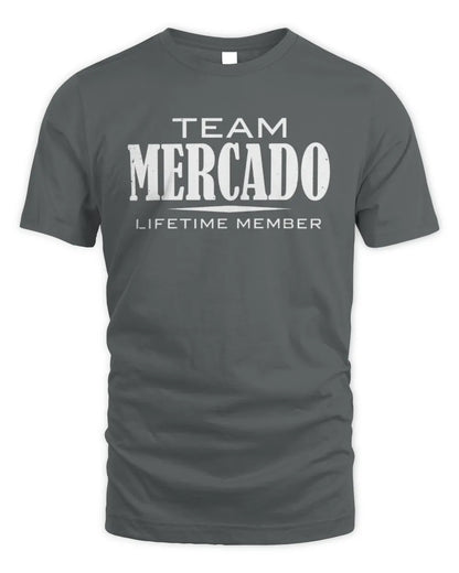 MERCADO BL62-K4-128 - Personalized “Team NAME Lifetime Member” - Unisex Standard T-Shirt - Charcoal