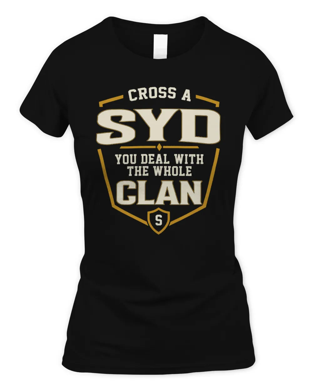SYD NT1-K008 Cross A/An NAME, You Deal With the Whole Clan | Personalized Vintage T-Shirt - Women's Standard T-Shirt - Black