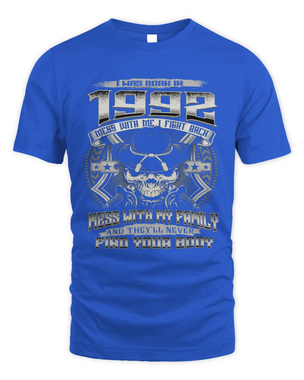 1992 HH89-K2 – Protective Family Quote T-Shirt - Unisex Standard T-Shirt - Royal