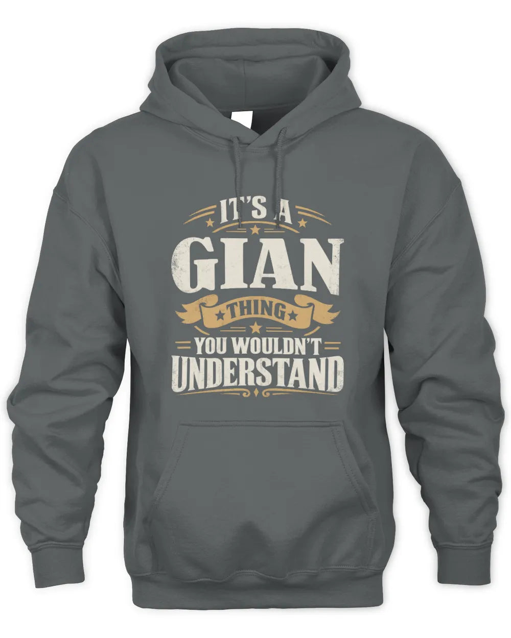 GIAN P08 TH51 - Personalized “It’s a/an [NAME] Thing – You Wouldn’t Understand” Shirt - Unisex Hoodie - Charcoal