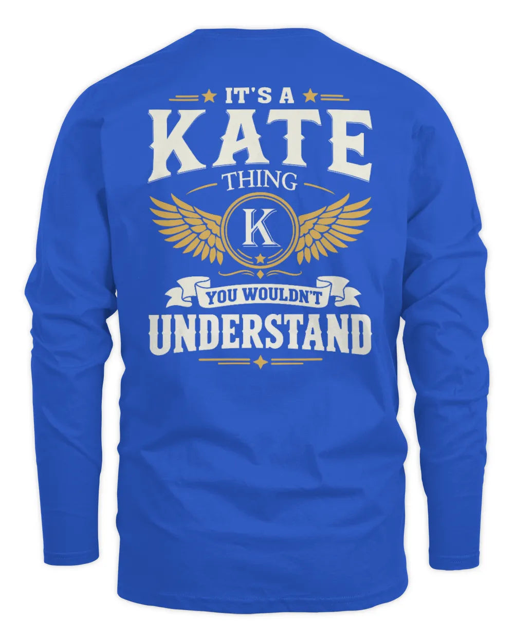 KATE KT06-M008 It’s a [NAME] Thing – You Wouldn’t Understand | Personalized Vintage T-Shirt - Men's Long Sleeved T-Shirt - Royal