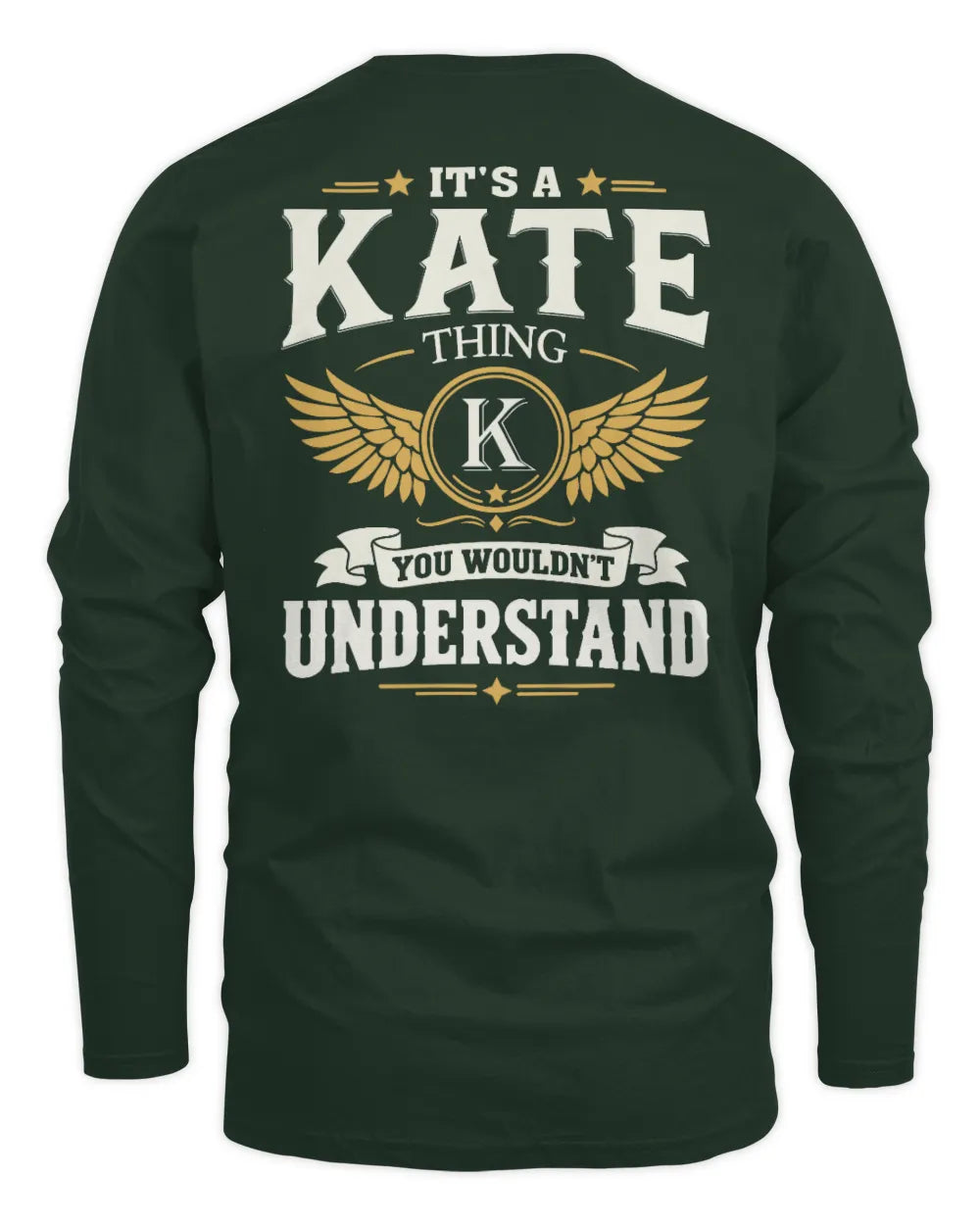 KATE KT06-M008 It’s a [NAME] Thing – You Wouldn’t Understand | Personalized Vintage T-Shirt - Men's Long Sleeved T-Shirt - Forest Green