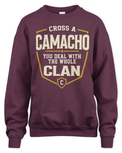 CAMACHO NT1-K008 Cross A/An NAME, You Deal With the Whole Clan | Personalized Vintage T-Shirt - Unisex Sweatshirt - Maroon