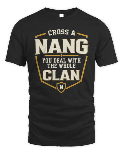 NANG NT1-K008 Cross A/An NAME, You Deal With the Whole Clan | Personalized Vintage T-Shirt - Unisex Standard T-Shirt - Black