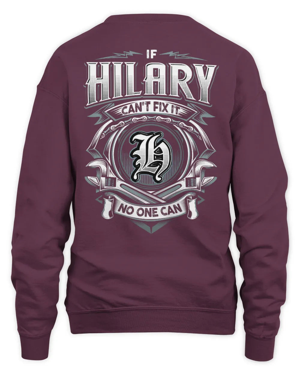 HILARY AP81-K4-626 - Personalized Ahmed Quote Apparel “If Ahmed Can't Fix It, No One Can” - Unisex Sweatshirt - Maroon