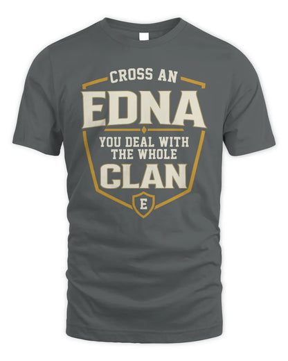 EDNA NT1-K008 Cross A/An NAME, You Deal With the Whole Clan | Personalized Vintage T-Shirt - Unisex Standard T-Shirt - Charcoal