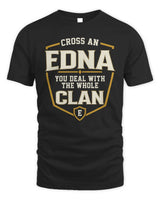 EDNA NT1-K008 Cross A/An NAME, You Deal With the Whole Clan | Personalized Vintage T-Shirt - Unisex Standard T-Shirt - Black