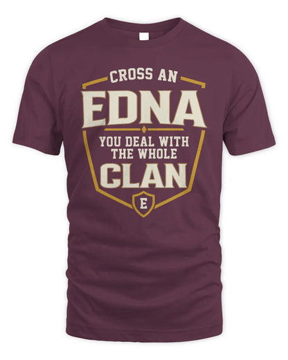 EDNA NT1-K008 Cross A/An NAME, You Deal With the Whole Clan | Personalized Vintage T-Shirt - Unisex Standard T-Shirt - Maroon
