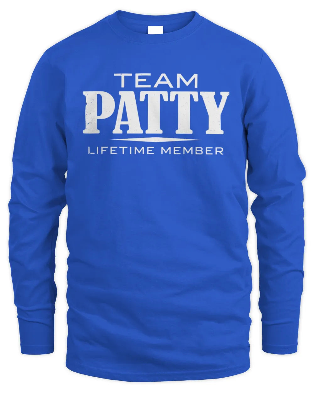 PATTY BL62-K4-128 - Personalized “Team NAME Lifetime Member” - Men's Long Sleeved T-Shirt - Royal