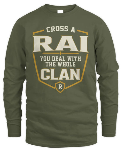 RAI NT1-K008 Cross A/An NAME, You Deal With the Whole Clan | Personalized Vintage T-Shirt - Men's Long Sleeved T-Shirt - Military Green