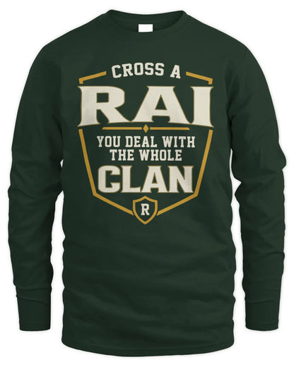 RAI NT1-K008 Cross A/An NAME, You Deal With the Whole Clan | Personalized Vintage T-Shirt - Men's Long Sleeved T-Shirt - Forest Green