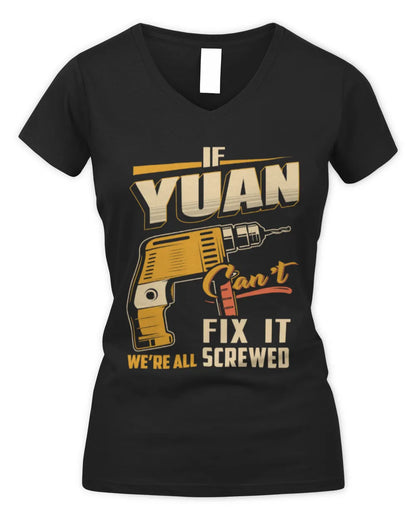 YUAN TP22-K4-228 - Personalized Handyman T-Shirt “If AARON Can’t Fix It, We’re All Screwed” - Women's V-Neck T-Shirt - Black