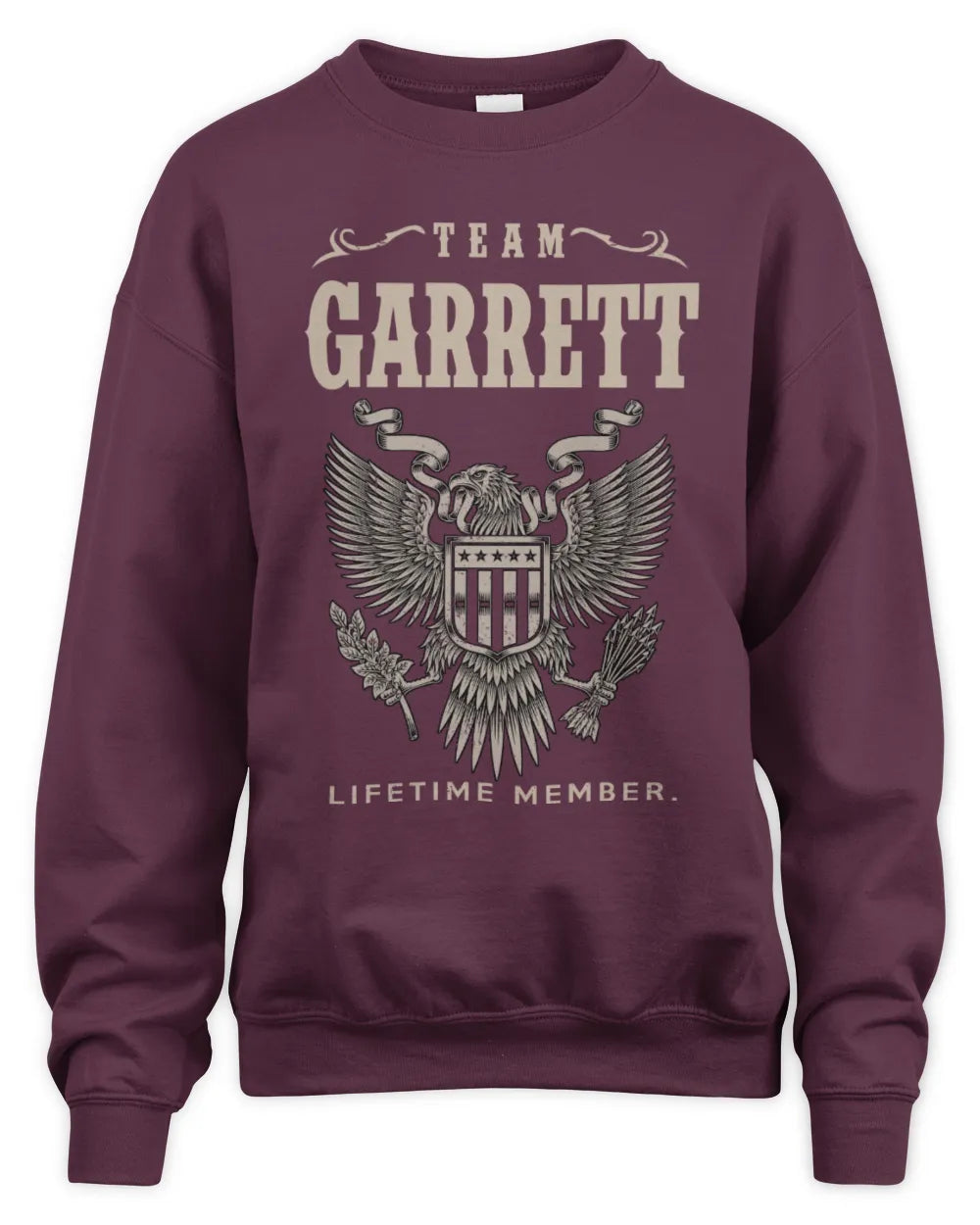 GARRETT TP06-K82 – Personalized Classic Style Apparel “Team NAME Lifetime Member” - Unisex Sweatshirt - Maroon