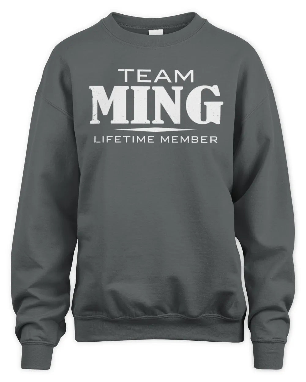 MING BL62-K4-128 - Personalized “Team NAME Lifetime Member” - Unisex Sweatshirt - Charcoal
