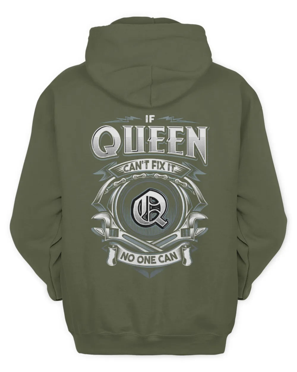 QUEEN AP81-K4-626 - Personalized Ahmed Quote Apparel “If Ahmed Can't Fix It, No One Can” - Unisex Hoodie - Military Green