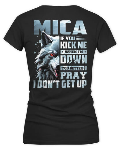 MICA AP62-K4-666 - Personalized Fierce Wolf Quote Apparel “If You Kick Me When I’m Down, You Better Pray I Don’t Get Up” - Women's V-Neck T-Shirt - Black
