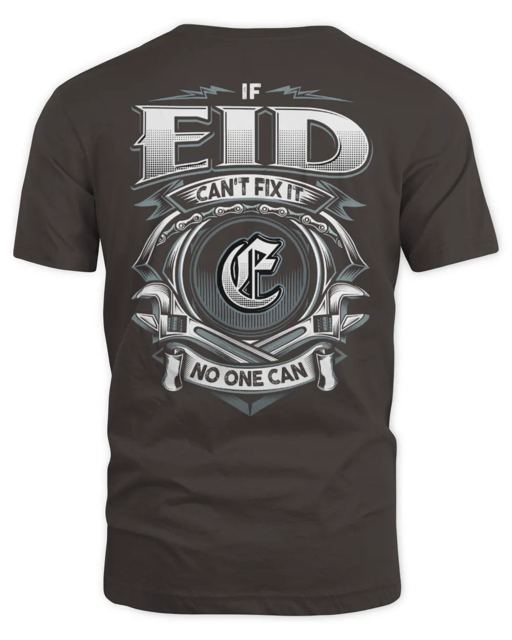 EID AP81-K4-626 - Personalized Ahmed Quote Apparel “If Ahmed Can't Fix It, No One Can” - Unisex Standard T-Shirt - Dark Chocolate