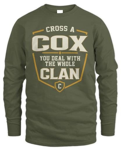 COX NT1-K008 Cross A/An NAME, You Deal With the Whole Clan | Personalized Vintage T-Shirt - Men's Long Sleeved T-Shirt - Military Green