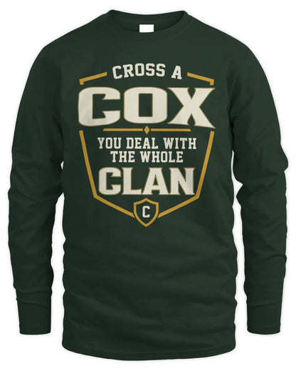 COX NT1-K008 Cross A/An NAME, You Deal With the Whole Clan | Personalized Vintage T-Shirt - Men's Long Sleeved T-Shirt - Forest Green