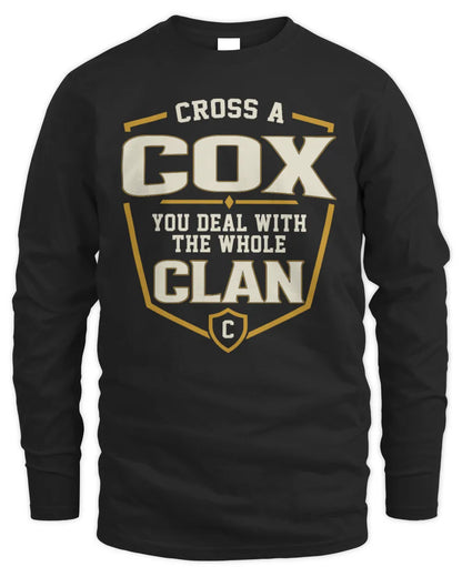 COX NT1-K008 Cross A/An NAME, You Deal With the Whole Clan | Personalized Vintage T-Shirt - Men's Long Sleeved T-Shirt - Black