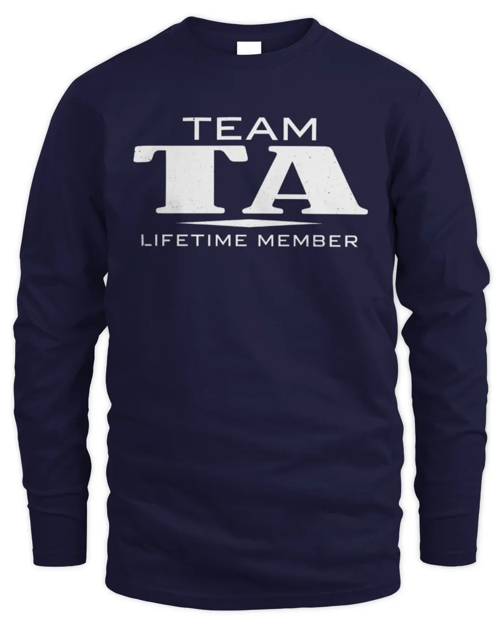 TA BL62-K4-128 - Personalized “Team NAME Lifetime Member” - Men's Long Sleeved T-Shirt - Navy