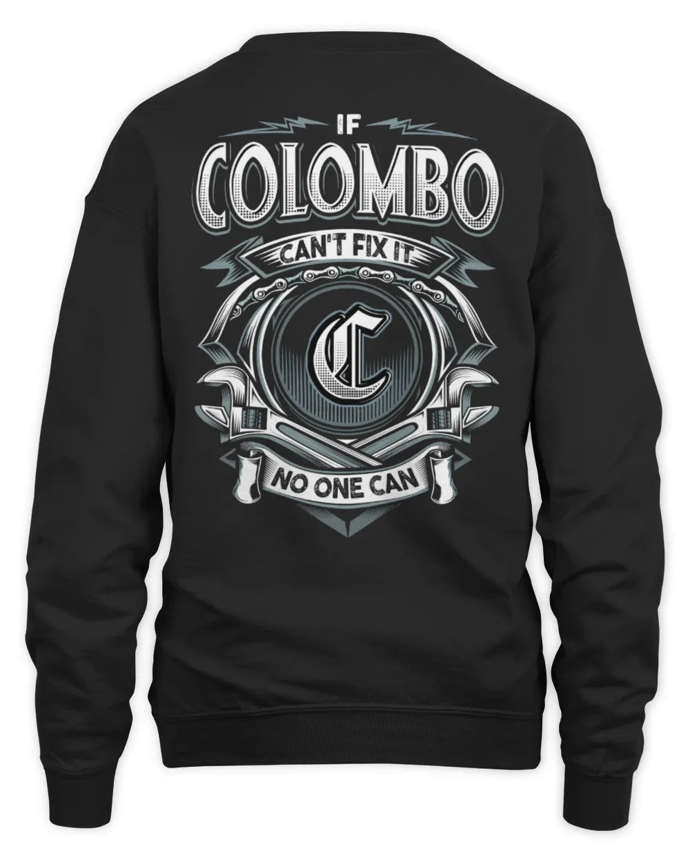 COLOMBO AP81-K4-626 - Personalized Ahmed Quote Apparel “If Ahmed Can't Fix It, No One Can” - Unisex Sweatshirt - Black