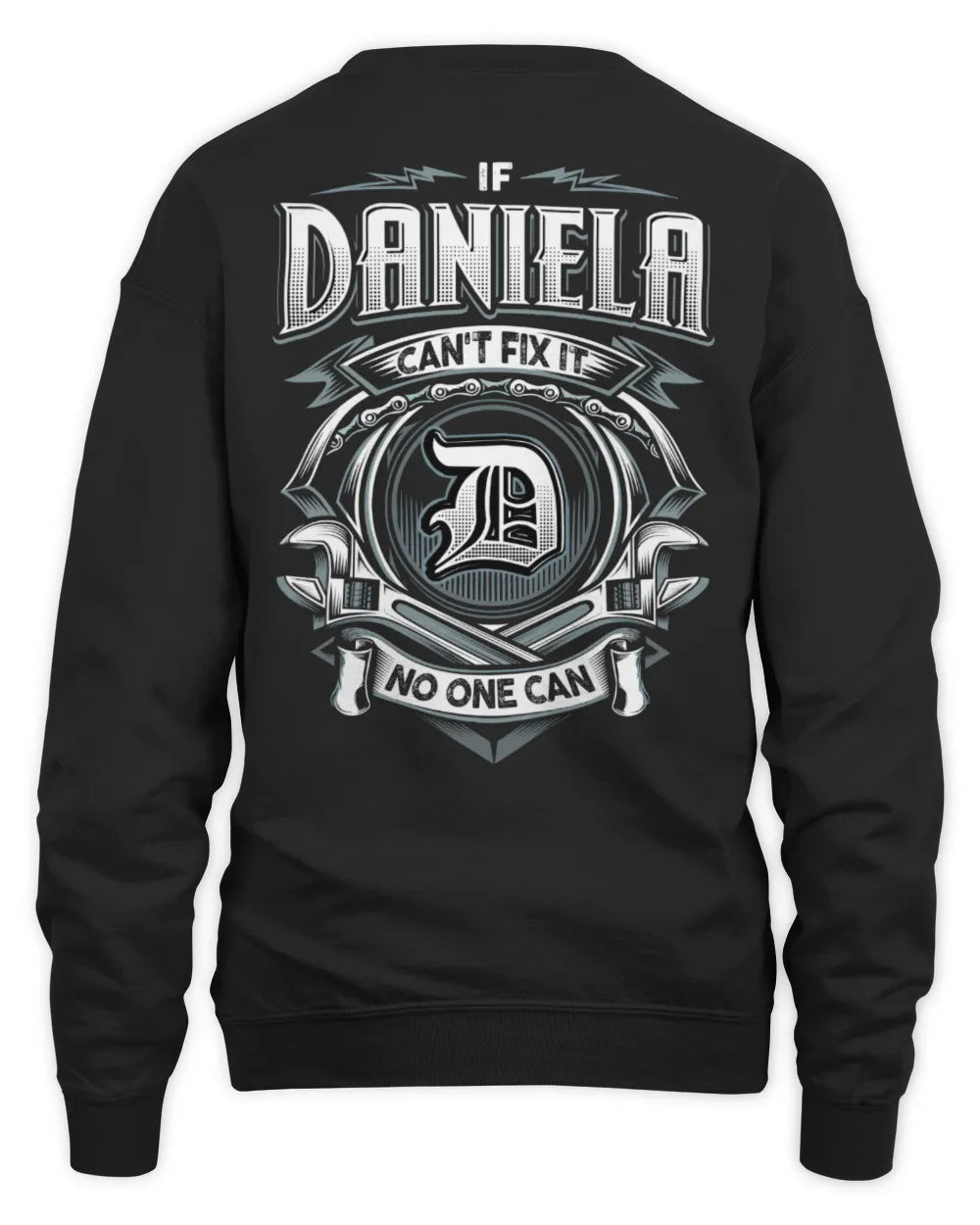 DANIELA AP81-K4-626 - Personalized Ahmed Quote Apparel “If Ahmed Can't Fix It, No One Can” - Unisex Sweatshirt - Black