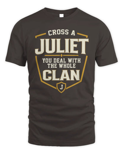 JULIET NT1-K008 Cross A/An NAME, You Deal With the Whole Clan | Personalized Vintage T-Shirt - Unisex Standard T-Shirt - Dark Chocolate