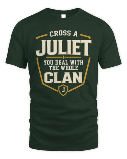 JULIET NT1-K008 Cross A/An NAME, You Deal With the Whole Clan | Personalized Vintage T-Shirt - Unisex Standard T-Shirt - Forest Green