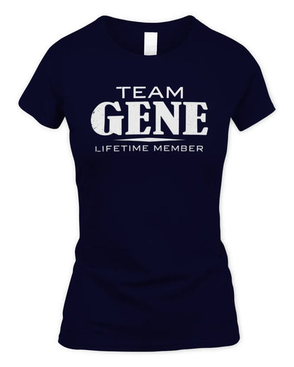 GENE BL62-K4-128 - Personalized “Team NAME Lifetime Member” - Women's Standard T-Shirt - Navy