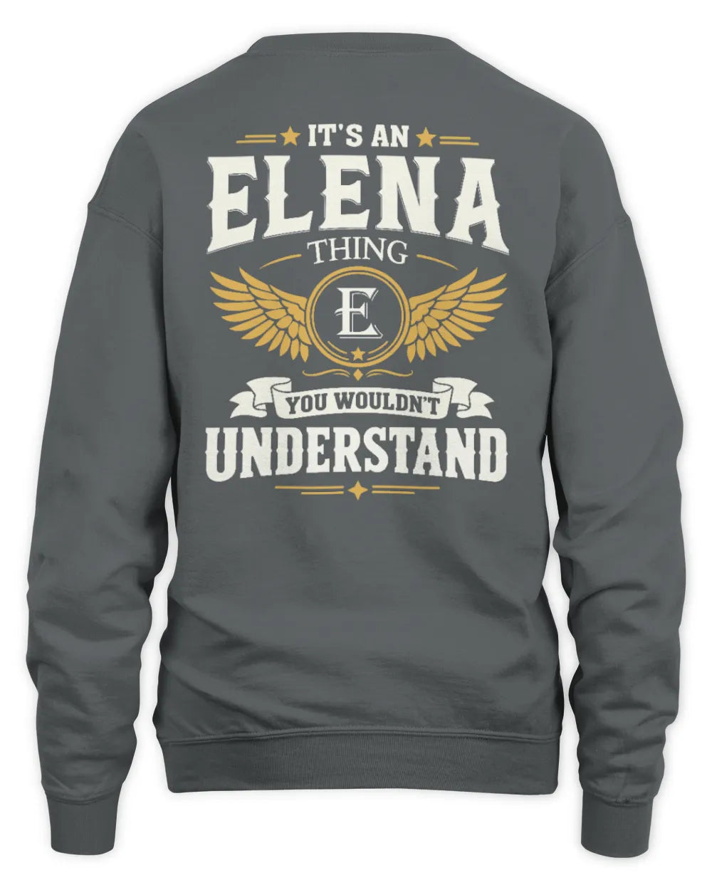 ELENA KT06-M008 It’s a [NAME] Thing – You Wouldn’t Understand | Personalized Vintage T-Shirt - Unisex Sweatshirt - Charcoal