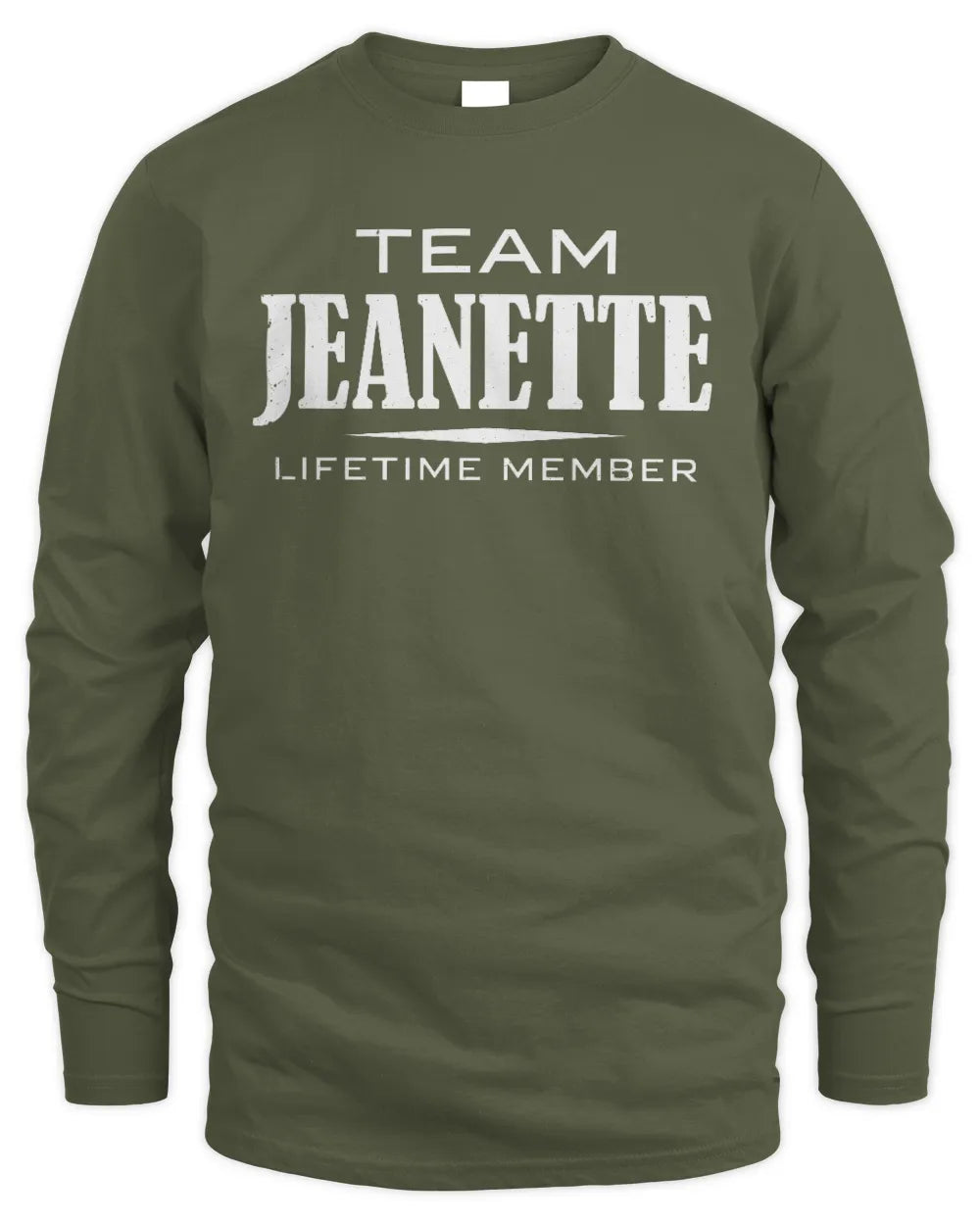 JEANETTE BL62-K4-128 - Personalized “Team NAME Lifetime Member” - Men's Long Sleeved T-Shirt - Military Green