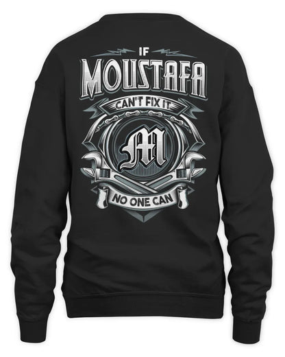 MOUSTAFA AP81-K4-626 - Personalized Ahmed Quote Apparel “If Ahmed Can't Fix It, No One Can” - Unisex Sweatshirt - Black