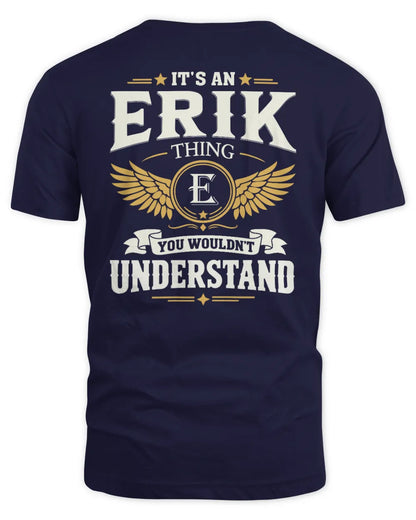 ERIK KT06-M008 It’s a [NAME] Thing – You Wouldn’t Understand | Personalized Vintage T-Shirt - Unisex Standard T-Shirt - Navy