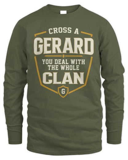 GERARD NT1-K008 Cross A/An NAME, You Deal With the Whole Clan | Personalized Vintage T-Shirt - Men's Long Sleeved T-Shirt - Military Green