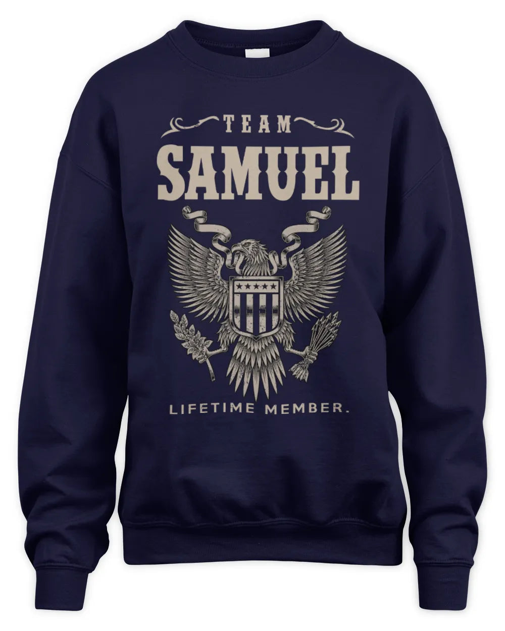 SAMUEL TP06-K82 – Personalized Classic Style Apparel “Team NAME Lifetime Member” - Unisex Sweatshirt - Navy