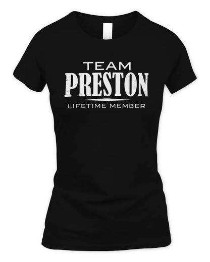 PRESTON BL62-K4-128 - Personalized “Team NAME Lifetime Member” - Women's Standard T-Shirt - Black