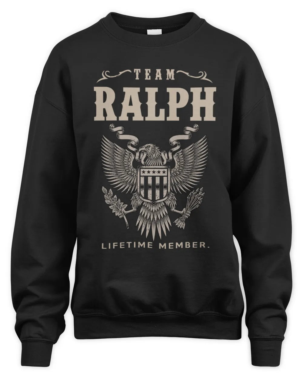 RALPH TP06-K82 – Personalized Classic Style Apparel “Team NAME Lifetime Member” - Unisex Sweatshirt - Black