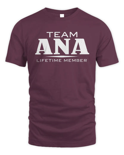ANA BL62-K4-128 - Personalized “Team NAME Lifetime Member” - Unisex Standard T-Shirt - Maroon