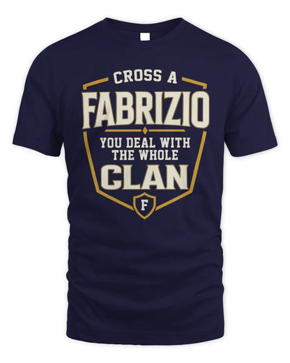 FABRIZIO NT1-K008 Cross A/An NAME, You Deal With the Whole Clan | Personalized Vintage T-Shirt - Unisex Standard T-Shirt - Navy