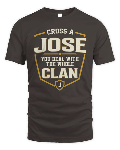 JOSE NT1-K008 Cross A/An NAME, You Deal With the Whole Clan | Personalized Vintage T-Shirt - Unisex Standard T-Shirt - Dark Chocolate