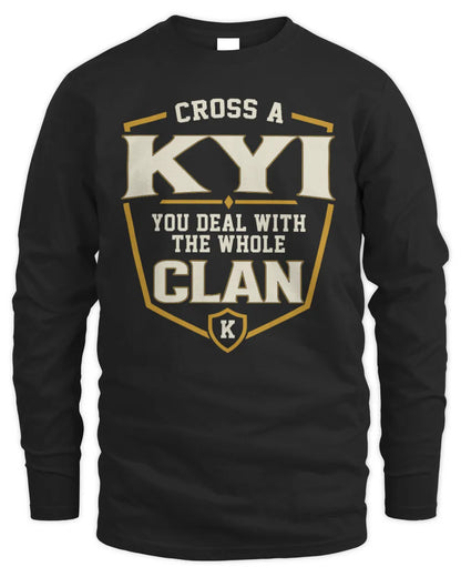 KYI NT1-K008 Cross A/An NAME, You Deal With the Whole Clan | Personalized Vintage T-Shirt - Men's Long Sleeved T-Shirt - Black