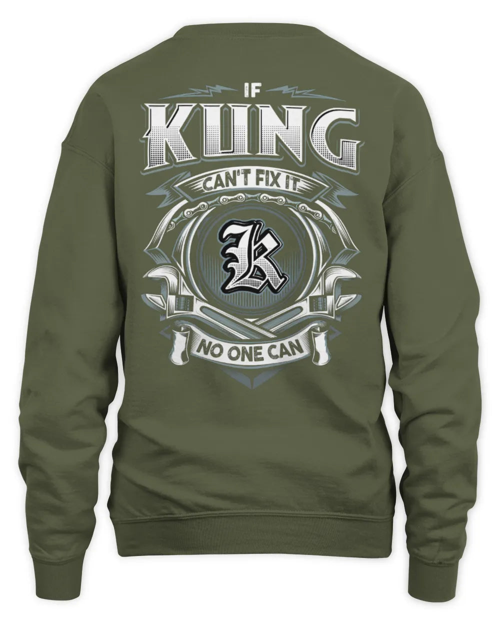 KUNG AP81-K4-626 - Personalized Ahmed Quote Apparel “If Ahmed Can't Fix It, No One Can” - Unisex Sweatshirt - Military Green