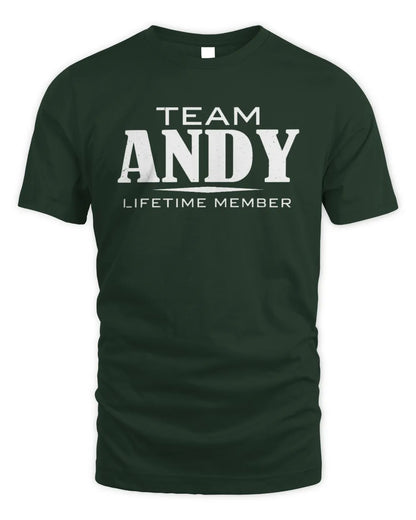 ANDY BL62-K4-128 - Personalized “Team NAME Lifetime Member” - Unisex Standard T-Shirt - Forest Green