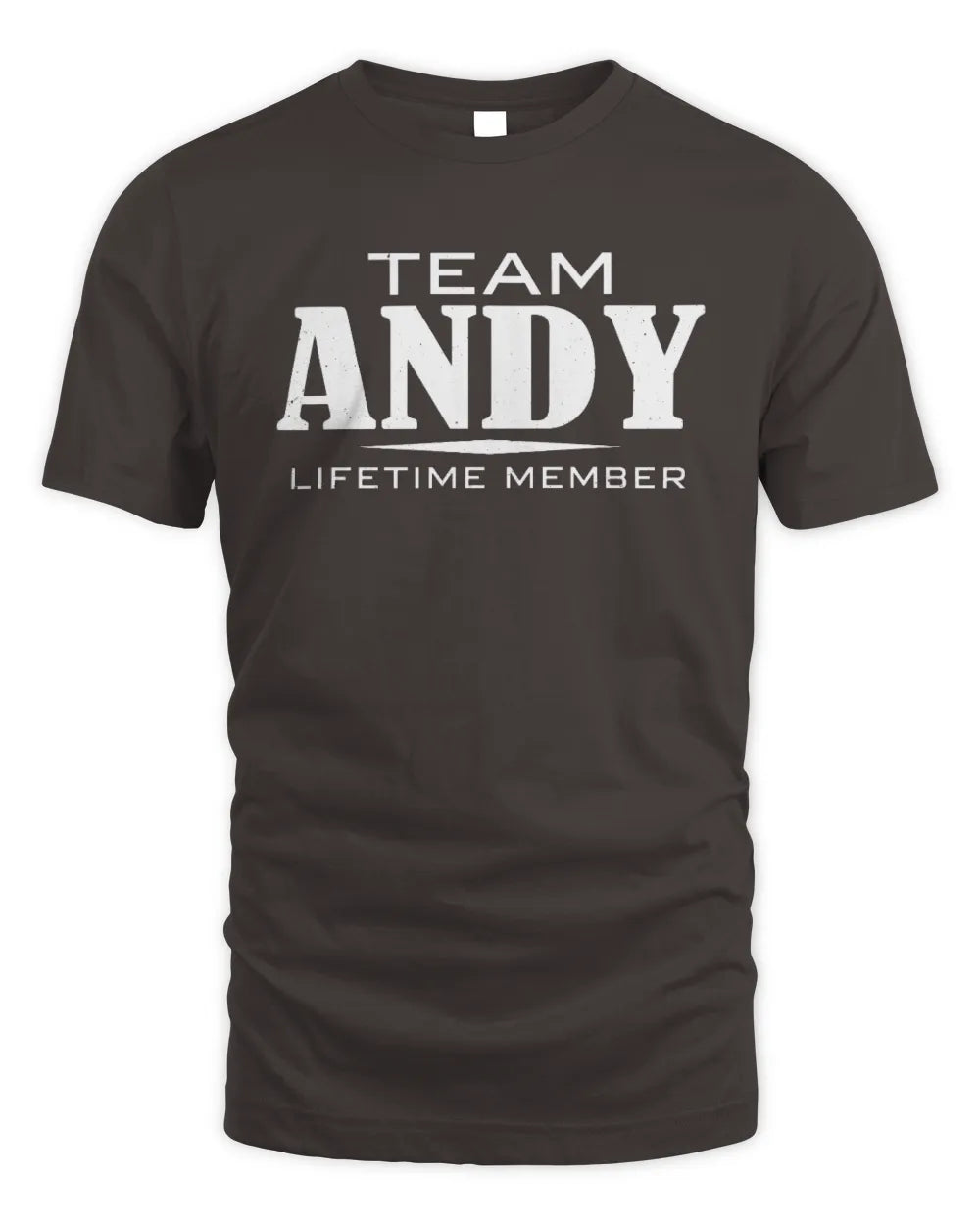 ANDY BL62-K4-128 - Personalized “Team NAME Lifetime Member” - Unisex Standard T-Shirt - Dark Chocolate