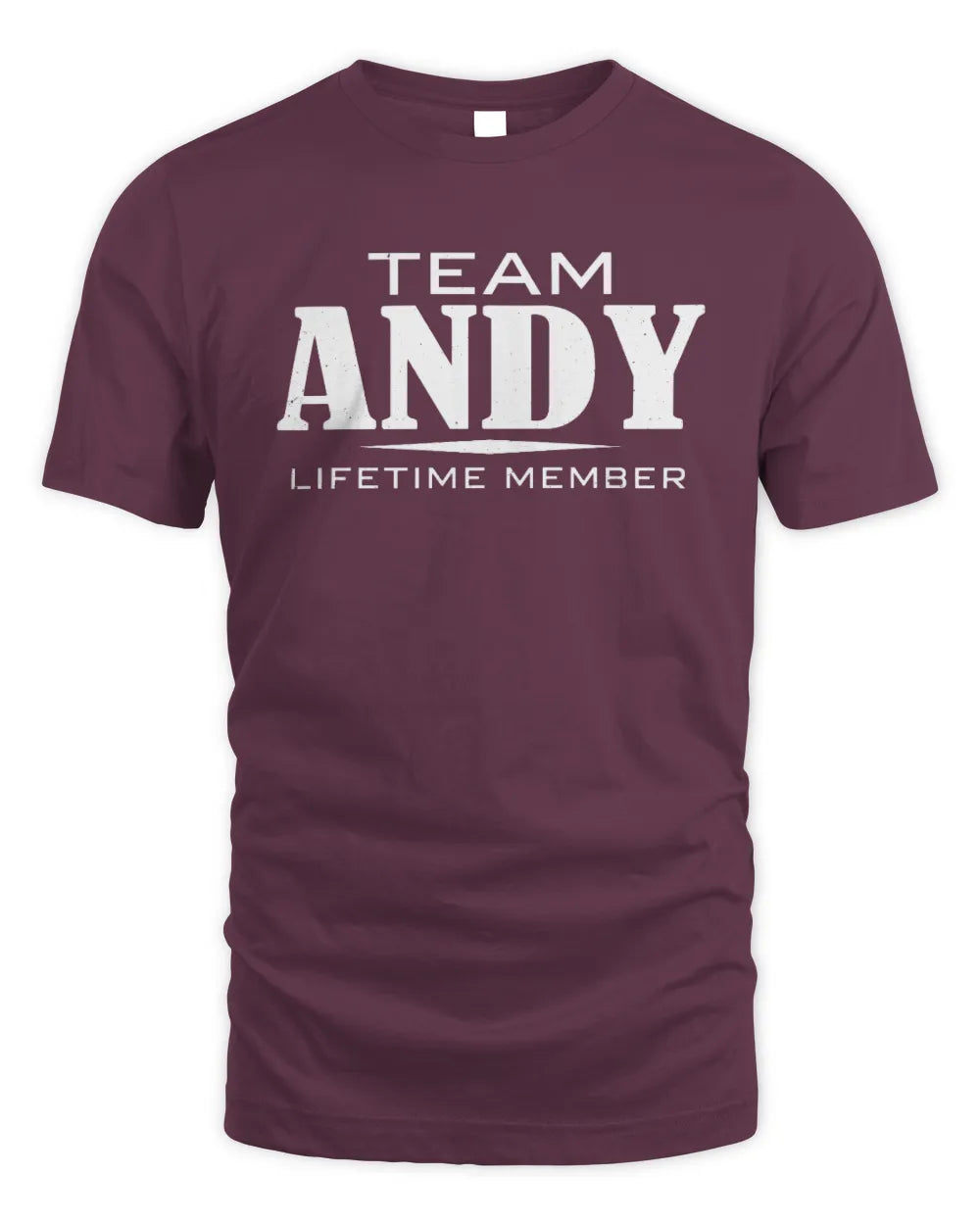 ANDY BL62-K4-128 - Personalized “Team NAME Lifetime Member” - Unisex Standard T-Shirt - Maroon