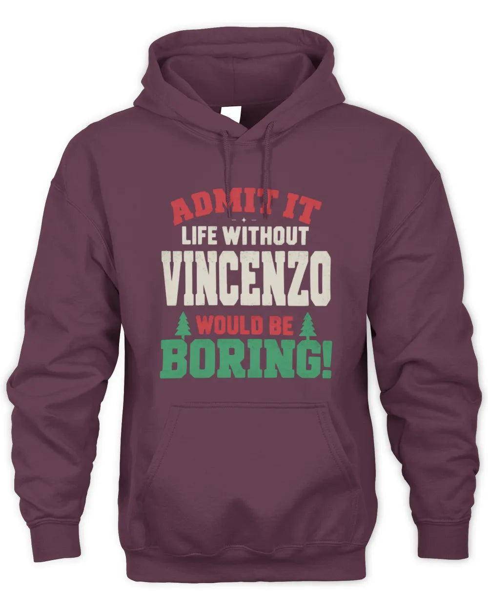 VINCENZO P5 TH08 Christmas T-Shirt – “Life Without NAME Would Be Boring” - Unisex Hoodie - Maroon