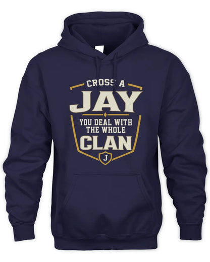 JAY NT1-K008 Cross A/An NAME, You Deal With the Whole Clan | Personalized Vintage T-Shirt - Unisex Hoodie - Navy